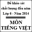 Đề thi khảo sát chất lượng đầu năm lớp 6 môn Tiếng Việt năm 2014-2015 trường THCS Tân Trường, Hải Dương
