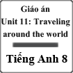 Giáo án Tiếng Anh 8 unit 11