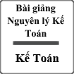 Bài giảng Nguyên lý Kế Toán
