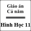 Giáo án Hình Học 11 Cơ bản cả năm