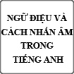 Ngữ điệu và cách nhấn âm trong Tiếng Anh