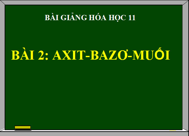 Hóa học 11 Bài 2