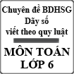 Chuyên đề - Dãy số viết theo quy luật