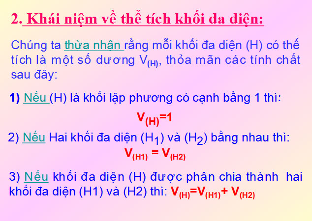 Bài giảng Hình học 12 Bài 3 Khái niệm về thể tích của khối đa diện