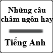 Những câu châm ngôn Tiếng Anh hay