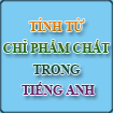 Tính từ chỉ phẩm chất trong Tiếng Anh