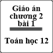 Giáo án Hình học 12 chương 2 bài 1: Khái niệm về mặt tròn xoay