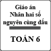 Giáo án Số học 6 chương 2 bài 11