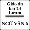 Giáo án Ngữ văn 6 bài 24: Lượm