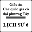 Giáo án Lịch sử 6 bài 5: Các quốc gia cổ đại phương Tây