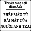 Truyện song ngữ tiếng Anh: Phép màu từ bài hát của người anh trai