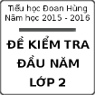Đề thi khảo sát chất lượng đầu năm lớp 2 năm học 2015 - 2016 trường Tiểu học Đoan Hùng, Phú Thọ