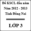 Đề thi khảo sát chất lượng đầu năm lớp 3 tỉnh Đồng Nai năm 2012 - 2013