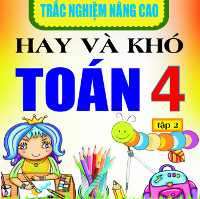 Đề thi khảo sát học sinh giỏi lớp 4 môn Toán Trường TH Chân Lý năm 2009 - 2010