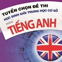 Đề thi chọn học sinh giỏi tiếng Anh lớp 9 cấp huyện phòng GD - ĐT Tĩnh Gia năm học 2014 – 2015