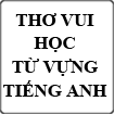 Thơ vui học từ vựng tiếng Anh