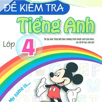 Đề kiểm tra tiếng Anh lớp 4 - Đề số 5