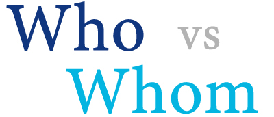 Cách sử dụng của Who và Whom