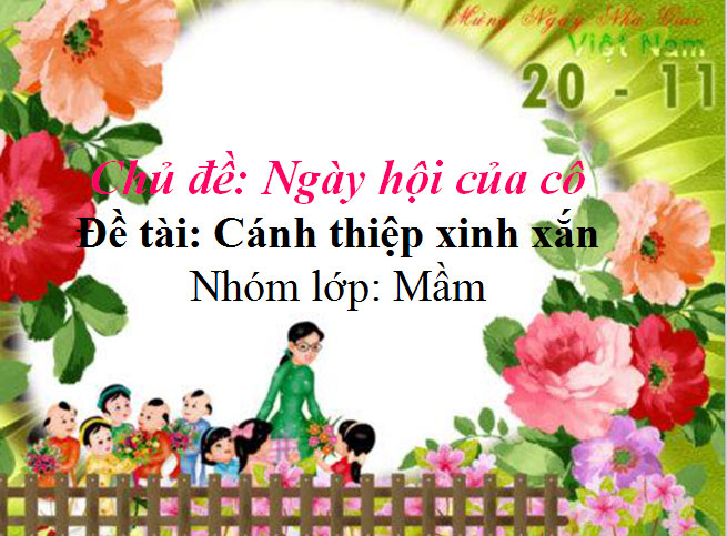 Chủ đề Ngày hội của cô
