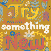 Luyện kỹ năng nghe Tiếng Anh: Try something new