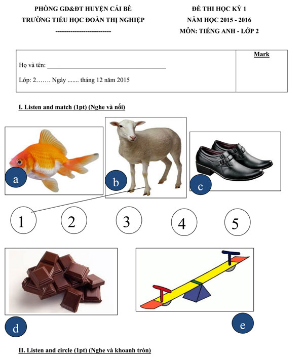 Đề thi học kỳ 1 môn tiếng Anh lớp 2 MỚI NHẤT có file nghe và đáp án Đề thi học kỳ 1 môn tiếng Anh lớp 2