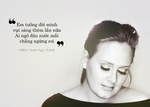 10 câu hát lãng mạn nhất từ album '25' của Adele Học tiếng Anh qua những câu hát cực hay trong album 25 của Adele