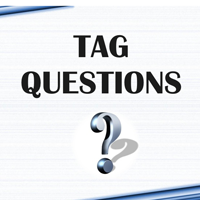 Bài tập câu hỏi đuôi - Tag questions số 1