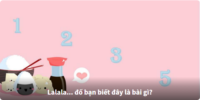 Nhìn hình đoán tên ca khúc nổi tiếng