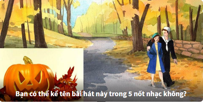 Nhìn hình đoán tên ca khúc nổi tiếng