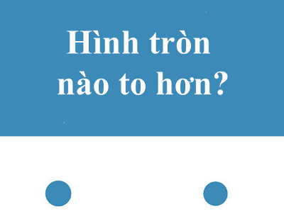 Tìm ra hình có kích thước to hơn