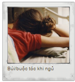 Những điều thú vị mà cách để tóc khi ngủ nói về bạn