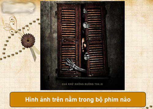Nhìn ma quỷ đoán tên phim 