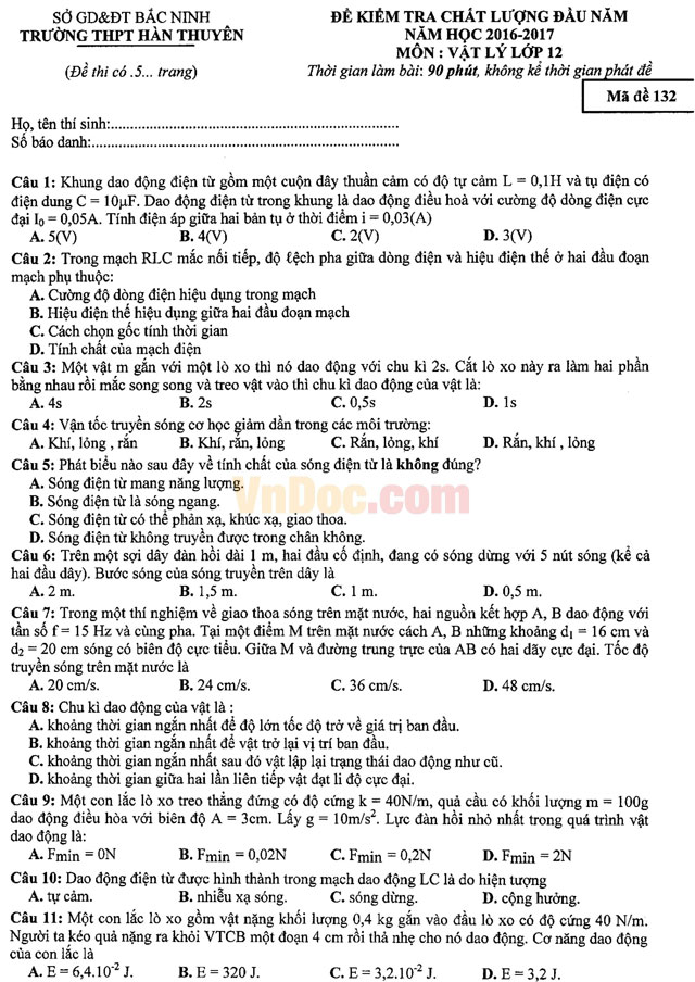 Đề thi khảo sát chất lượng đầu năm môn Vật lý lớp 12 trường THPT Hàn Thuyên, Bắc Ninh năm học 2016 - 2017 Đề thi khảo sát chất lượng đầu năm môn Vật lý lớp 12 có đáp án