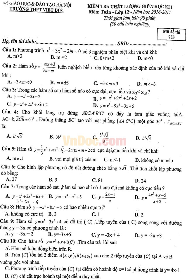 Đề thi giữa học kì 1 môn Toán lớp 12 trường THPT Việt Đức, Hà Nội năm học 2016 - 2017 Đề thi giữa học kì 1 môn Toán lớp 12 trường THPT Việt Đức, Hà Nội năm học 2016 - 2017