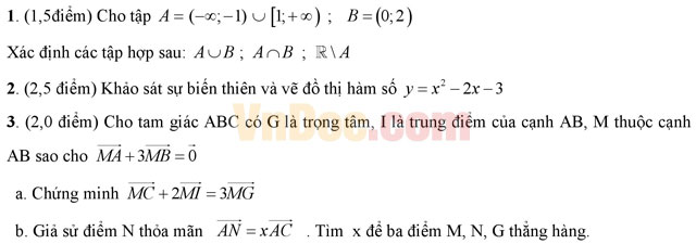 Đề thi giữa học kì 1 môn Toán lớp 10 trường THPT Giao Thủy C, Nam Định năm học 2016 - 2017 Đề thi giữa học kì 1 môn Toán lớp 10 có đáp án
