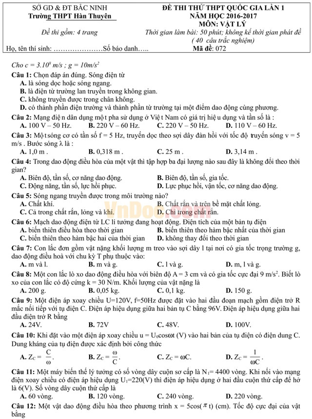 Đề thi thử THPT Quốc gia năm 2017 bài thi Khoa học tự nhiên - môn Vật lý trường THPT Hàn Thuyên, Bắc Ninh (Lần 1) Đề thi thử THPT Quốc gia năm 2017 bài thi Khoa học tự nhiên - môn Vật lý có đáp án