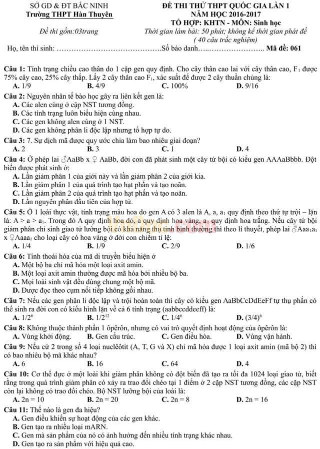 Đề thi thử THPT Quốc gia năm 2017 bài thi Khoa học tự nhiên - môn Sinh học trường THPT Hàn Thuyên, Bắc Ninh (Lần 1) Đề thi thử THPT Quốc gia năm 2017 bài thi Khoa học tự nhiên - môn Sinh học có đáp án