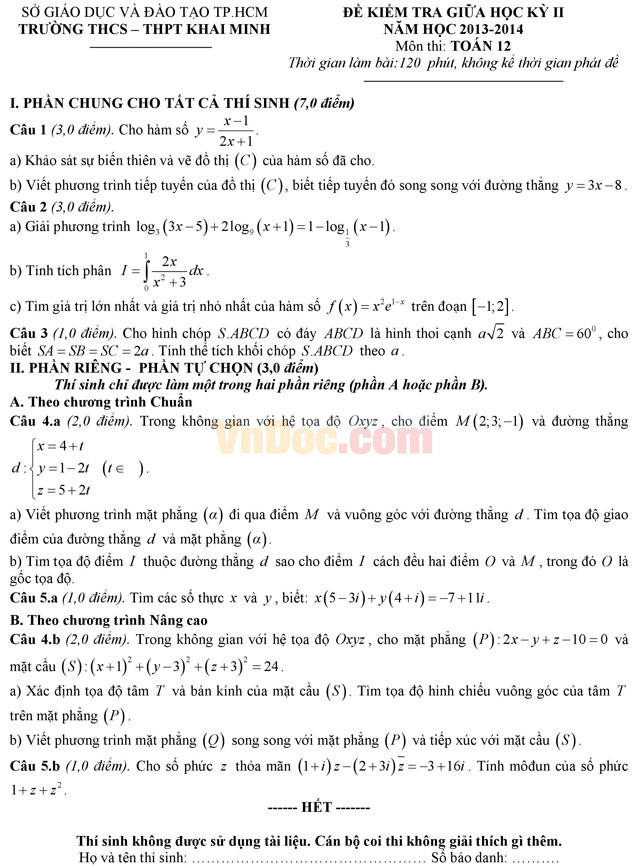 Đề thi giữa học kì 2 môn Toán lớp 12 trường THCS&THPT Khai Minh, TP Hồ Chí Minh năm học 2013 - 2014 Đề thi giữa học kì 2 môn Toán lớp 12 có đáp án