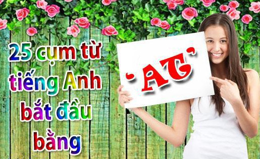 Cụm từ tiếng Anh bắt đầu bằng At