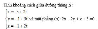 Giải bài tập Toán 12 chương 3 bài 3