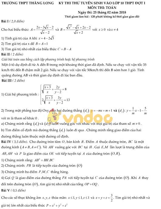Đề thi thử vào lớp 10 môn Toán trường THPT Thăng Long năm học 2017 - 2018 (đợt 1)