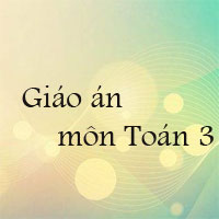 Giáo án Toán lớp 3 bài 37: Giảm đi một số lần