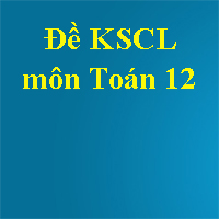Đề KSCL môn Toán lớp 12 năm 2018 Sở GD&ĐT Cần Thơ