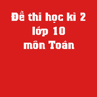 Đề thi học kì 2 lớp 10 môn Toán trường THPT Chuyên ĐHSP, Hà Nội năm học 2017 - 2018