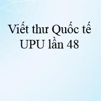 Viết thư Quốc tế UPU lần thứ 48: Em hãy viết thư kể về người anh hùng của em