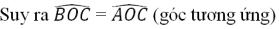 Giải bài tập SGK Toán lớp 7 bài 3: Trường hợp bằng nhau thứ nhất của tam giác cạnh - cạnh - cạnh (c.c.c)