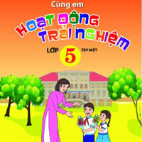 Giáo án Hoạt động trải nghiệm lớp 5 - Chủ đề 2