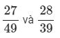 So sánh hai phân số (nâng cao)