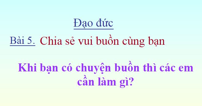 Bài giảng đạo đức 3