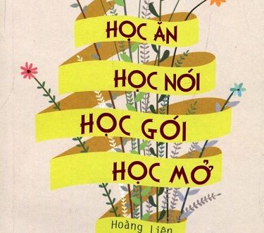 Phân tích giá trị nghệ thuật của câu tục ngữ sau: Học ăn học nói học gói học mở